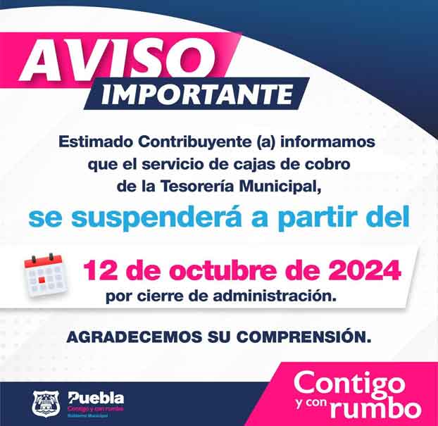 A partir del 12 de octubre permanecerán cerradas las cajas de Tesorería Municipal