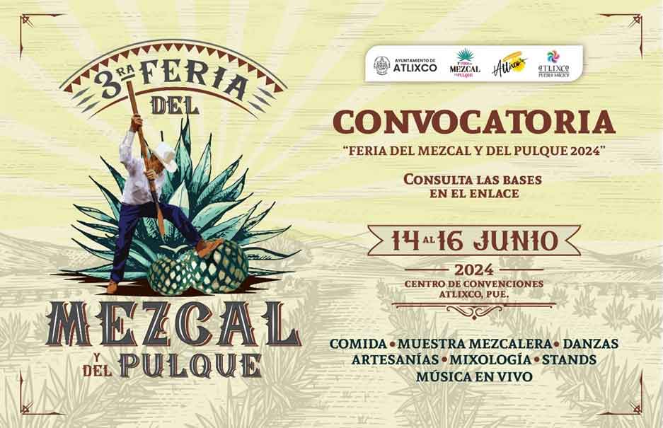 Atlixco se prepara para Feria del Mezcal y del Pulque