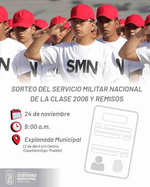 En Cuautlancingo, el sorteo para el Servicio Militar Nacional será el 24 de noviembre