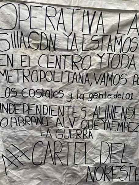 Tras enfrentamiento con autoridades de Monterrey, Cártel del Noreste anuncia con narcomantas inicio de guerra