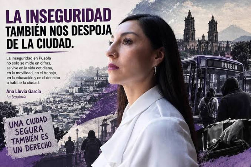 Ana Lluvia García colocó publicidad con la leyenda “La Igualada” en distintos puntos de Puebla capital rumbo a las elecciones de 2027.