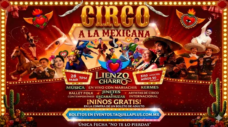 Vive la magia del Circo a la Mexicana en Puebla con un show único e inolvidable