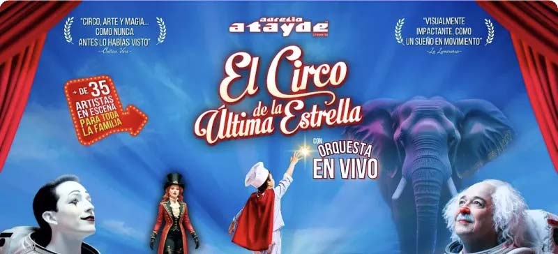 Aurelio Atayde trae a Puebla El Circo de La Última Estrella con música en vivo y teatro