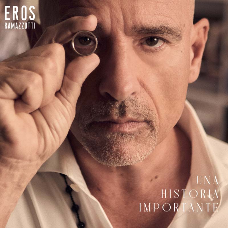 Eros Ramazzotti anuncia gira mundial y nuevo disco “Una historia importante” con duetos de lujo