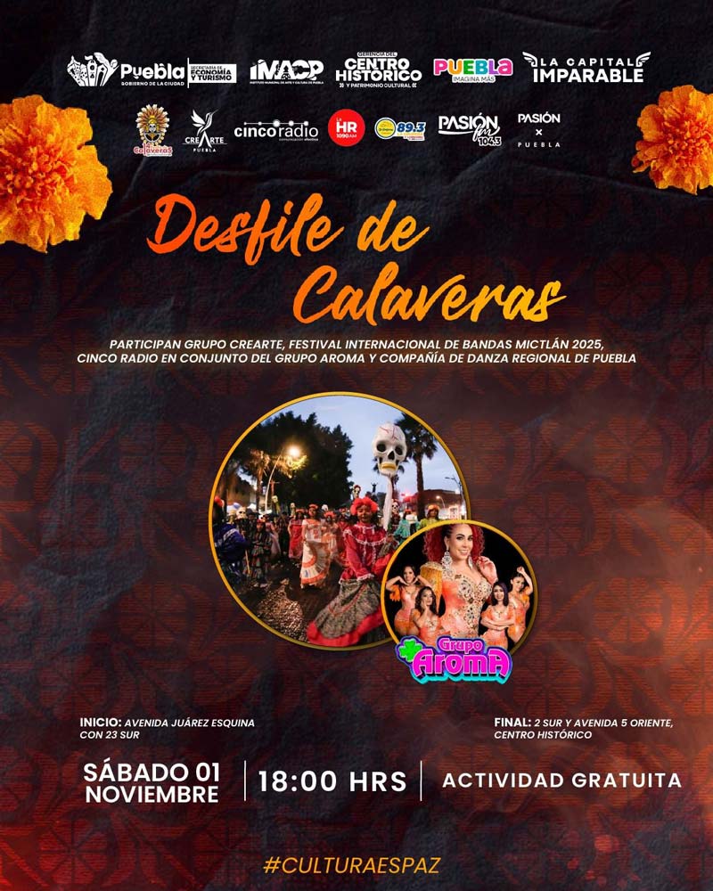 HOY, disfruta del Gran Desfile de Calaveras en la capital poblana