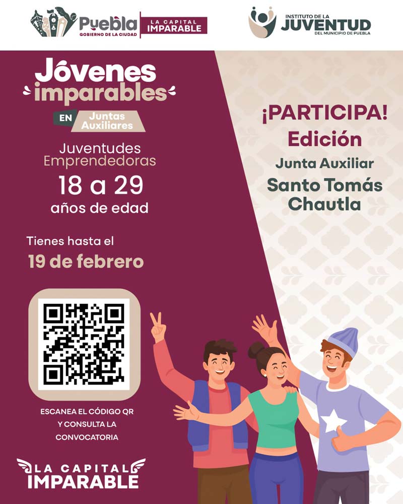 Convocatoria Jóvenes Imparables impulsa proyectos productivos en Juntas Auxiliares