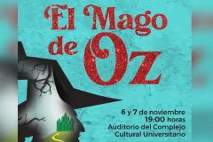 Tecnológico de Monterrey invita a su producción del Musical el Mago de Oz