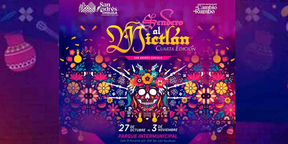 San Andrés Cholula presentó el Festival Sendero al Mictlán