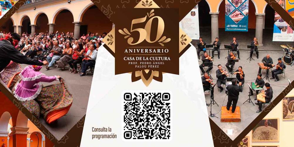 Casa de la Cultura de Puebla celebra 50 años con actividades gratuitas