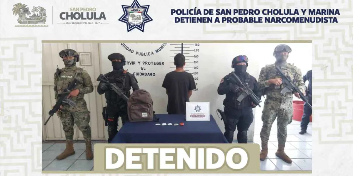 Policía de San Pedro Cholula y Marina detienen a probable narcomenudista