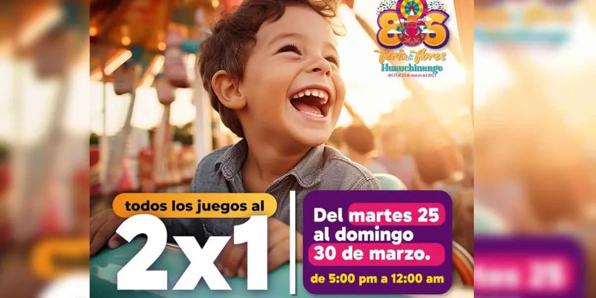 Sigue la diversión con juegos mecánicos al 2x1 en Huauchinango 