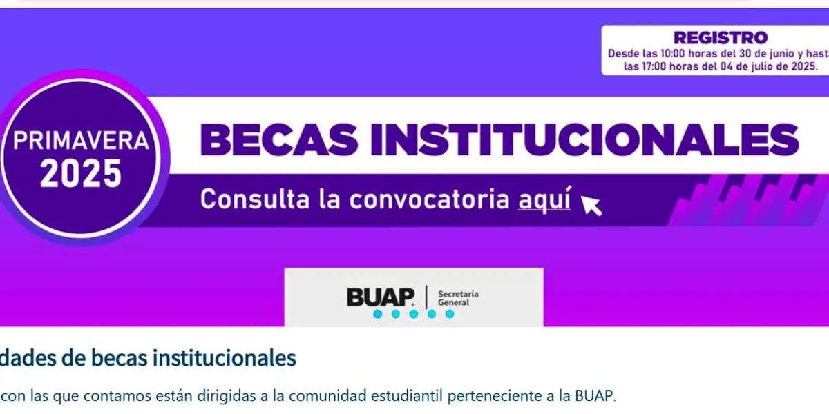 BUAP lanza convocatoria de Becas 2025 para estudiantes de preparatoria y licenciatura