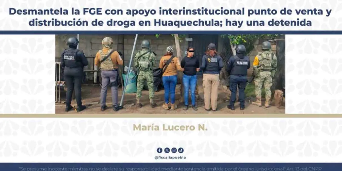 Desmantelan punto de venta de droga en Huaquechula; cae mujer con más de 120 dosis de cristal