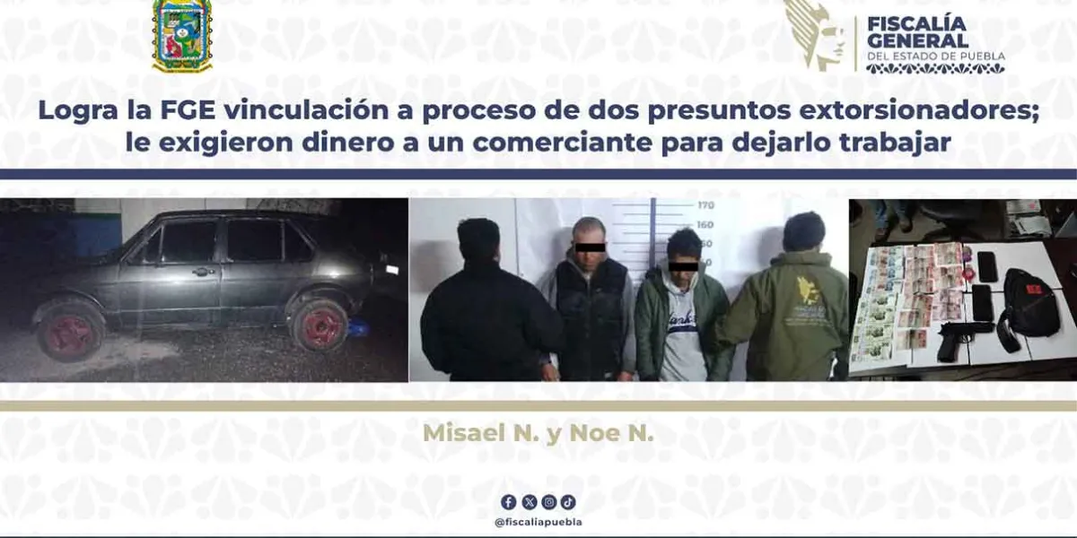 Vinculan a proceso a dos hombres por extorsión en un negocio de calzado en Libres, Puebla