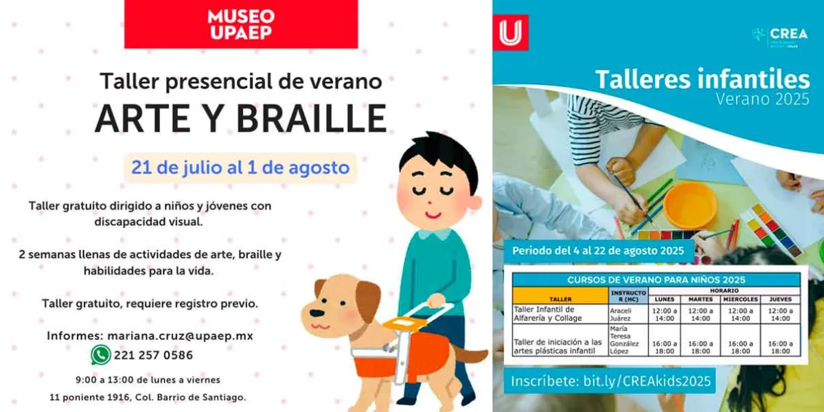 Amplia cartelera artística cultural en la Upaep este VERANO