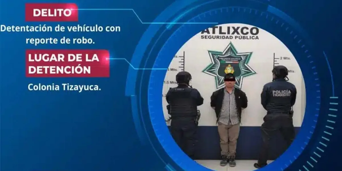 Operativo policial en Atlixco detiene conductor con auto robado