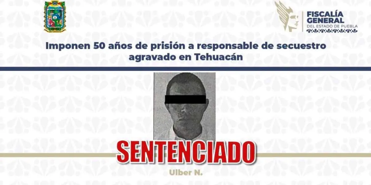 Sentencian a secuestrador a 50 años de prisión; el delito sucedió en 2016