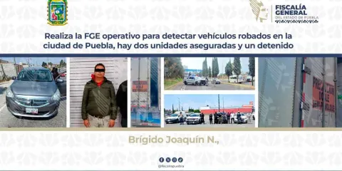 Operativo conjunto en Puebla: Aseguran vehículos robados y detienen a un hombre
