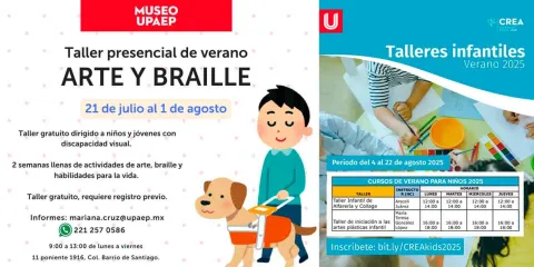 Amplia cartelera artística cultural en la Upaep este VERANO