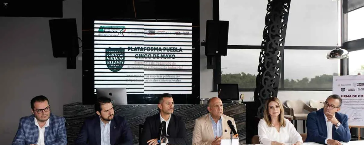 Puebla impulsa la plataforma Puebla Cinco de Mayo para fortalecer la proveeduría industrial